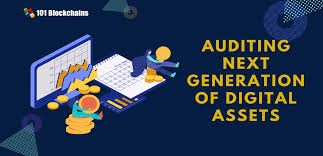 The Role of the Auditor in Digital Assets: Present Challenges and Future Opportunities